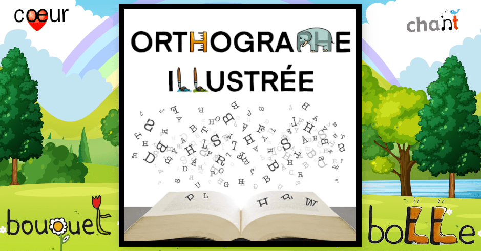 orthographe illustré dictionnaire